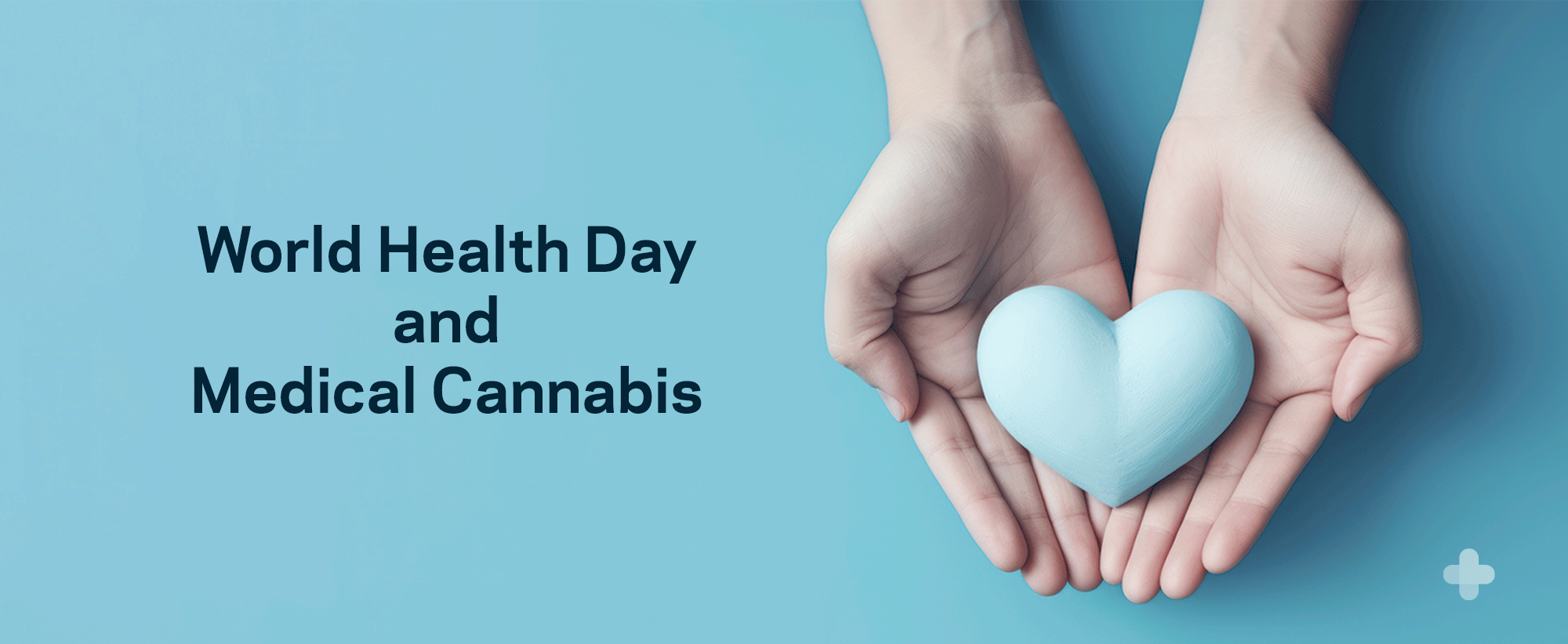 World Health Day and Medical Cannabis